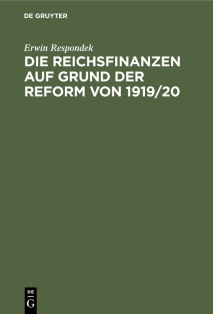 Reichsfinanzen auf Grund der Reform von 1919/20