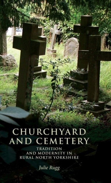 Churchyard and Cemetery