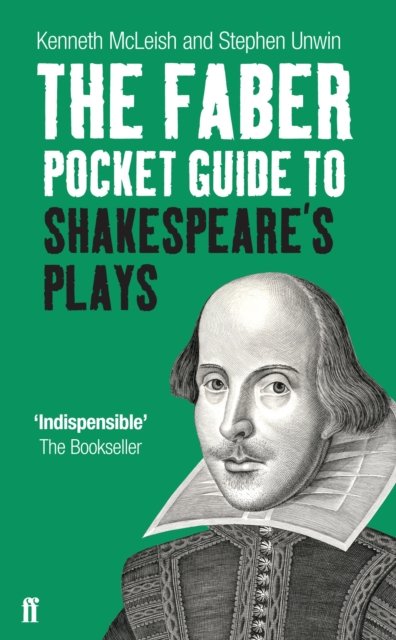 Faber Pocket Guide to Shakespeare''s Plays