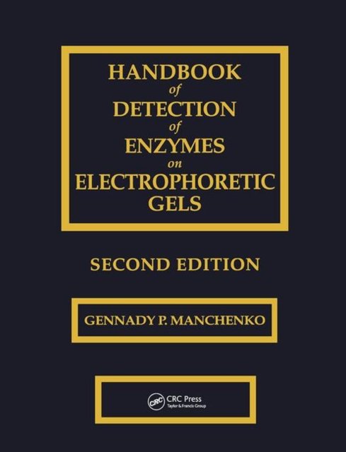 Handbook of Detection of Enzymes on Electrophoretic Gels