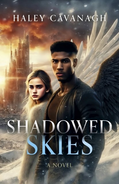Shadowed Skies – A Novel