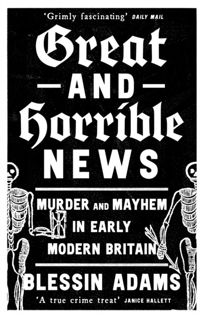 GREAT & HORRIBLE NEWS PB