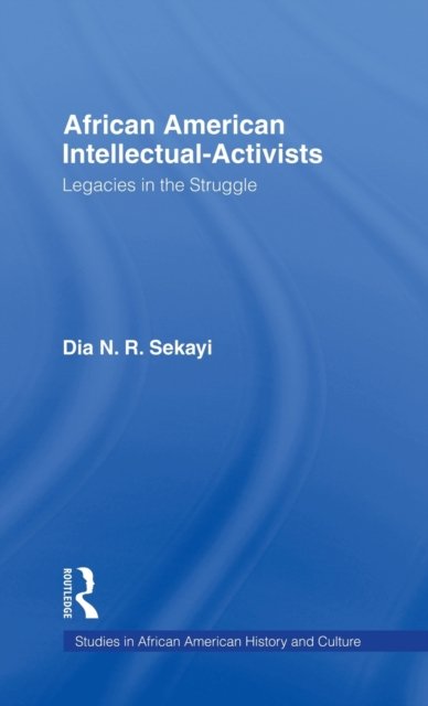 African American Intellectual-Activists