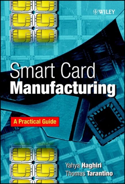 Smart Card Manufacturing