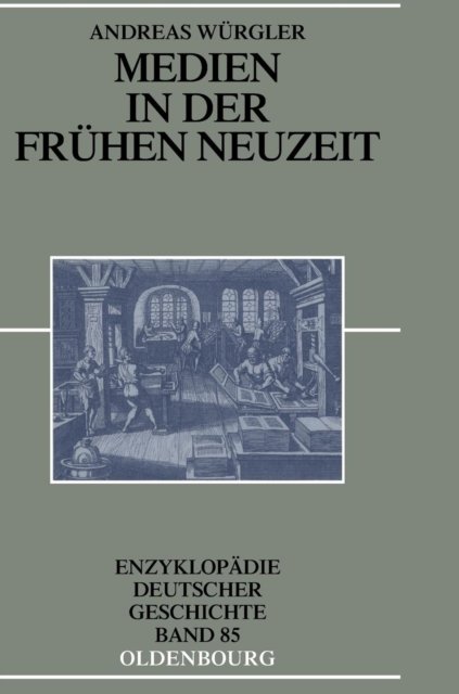 Medien in der Fruhen Neuzeit