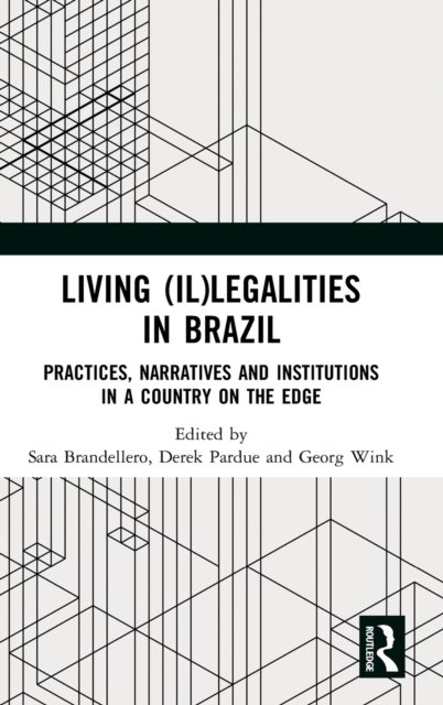 Living (IL)legalities in Brazil