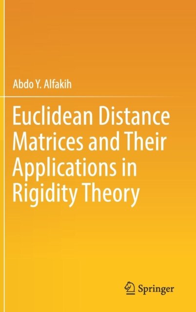 Euclidean Distance Matrices and Their Applications in Rigidity Theory