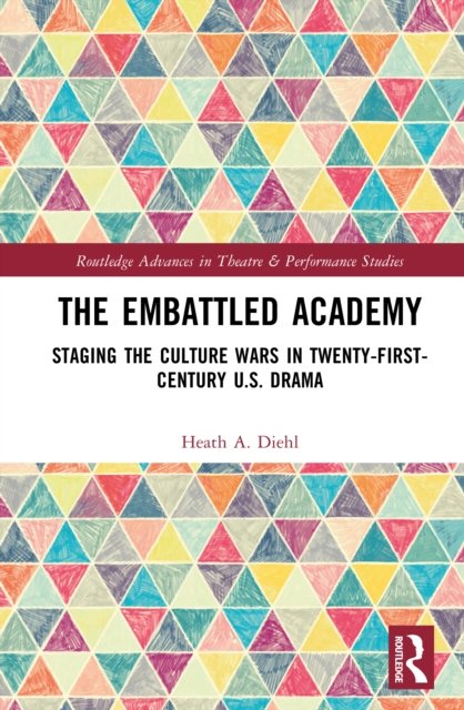 The Embattled Academy