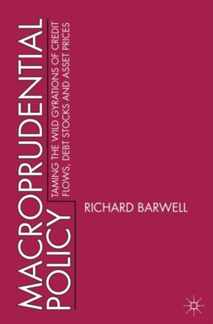 Macroprudential Policy