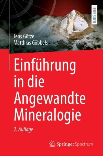 Einführung in Die Angewandte Mineralogie