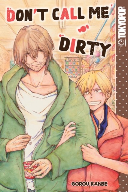 Don''t Call Me Dirty