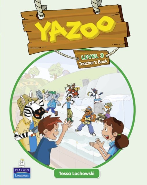 Yazoo Global Level 3 Teacher''s Guide