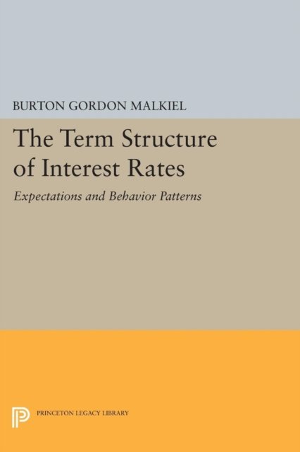 Term Structure of Interest Rates – Expectations and Behavior Patterns