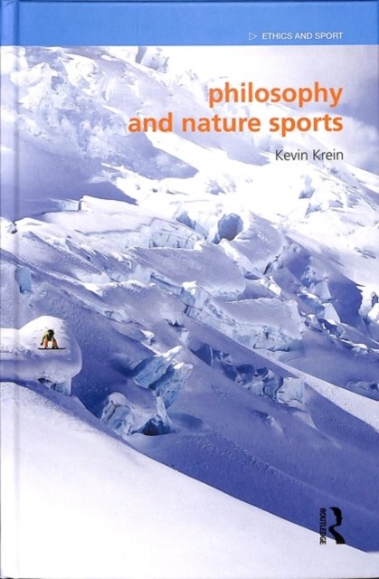 Philosophy and Nature Sports