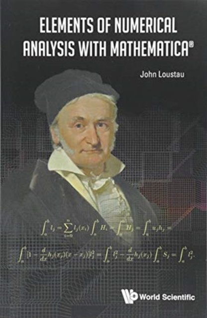 Elements of Numerical Analysis with Mathematica®