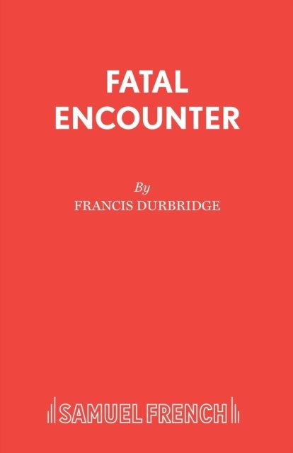 Fatal Encounter