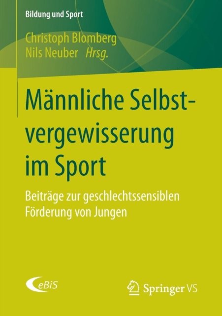 Mannliche Selbstvergewisserung im Sport