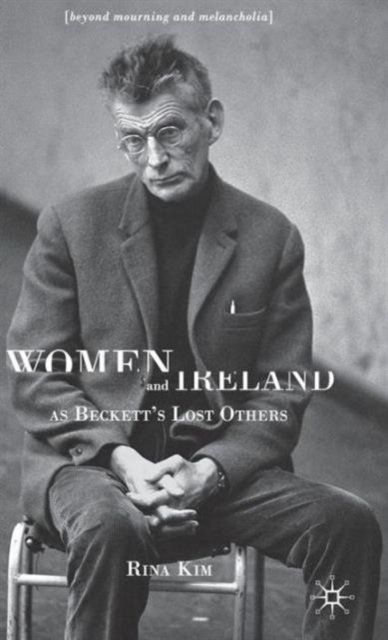 Women and Ireland as Beckett's Lost Others