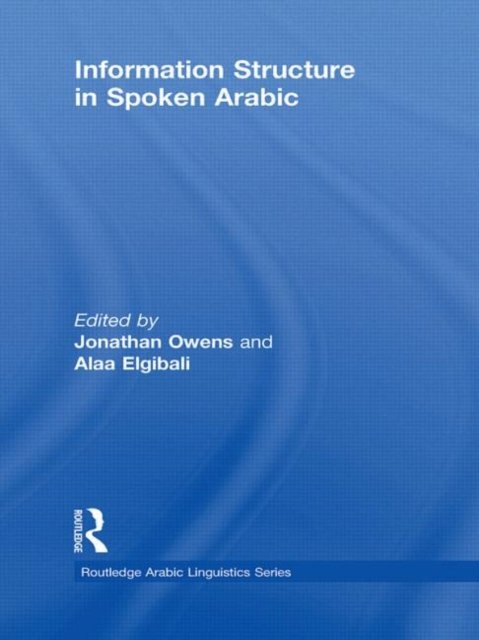 Information Structure in Spoken Arabic