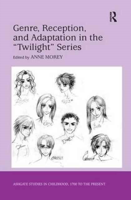 Genre, Reception, and Adaptation in the ''twilight'' Series