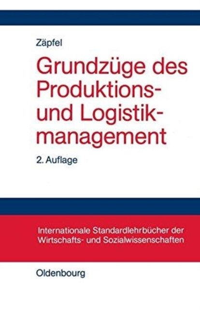 Grundzuge Des Produktions- Und Logistikmanagement