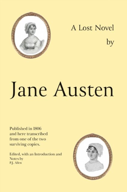 Jane Austen's Lost Novel