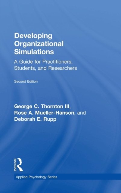Developing Organizational Simulations