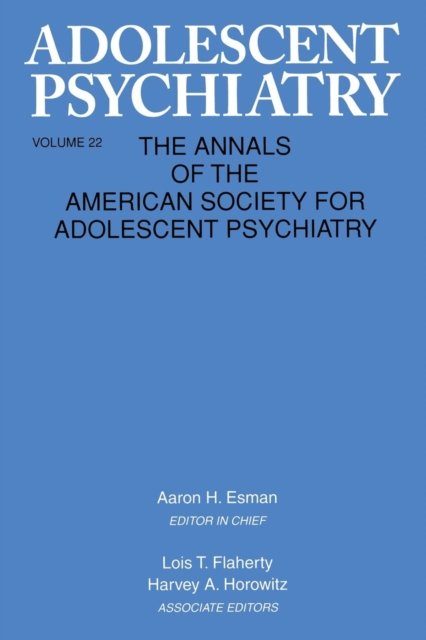 Adolescent Psychiatry, V. 22