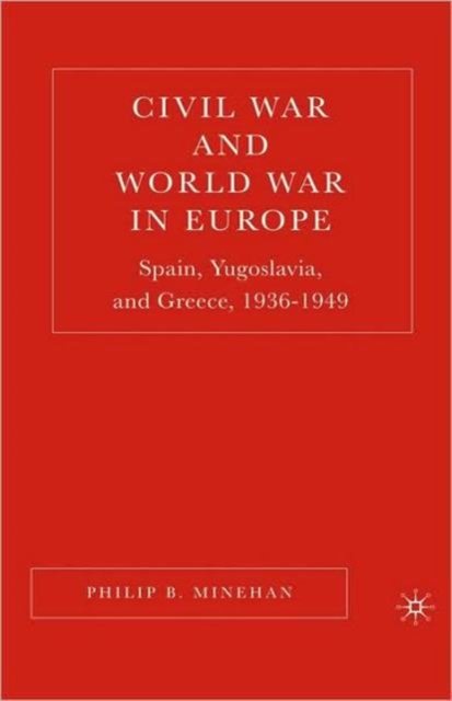 Civil War and World War in Europe