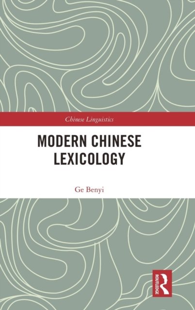Modern Chinese Lexicology