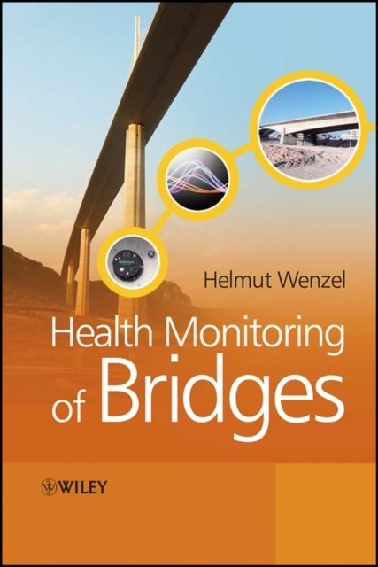 Health Monitoring of Bridges