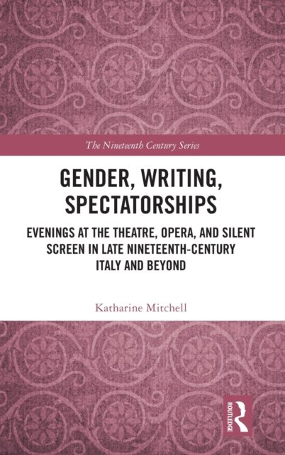 Gender, Writing, Spectatorships