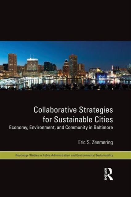 Collaborative Strategies for Sustainable Cities