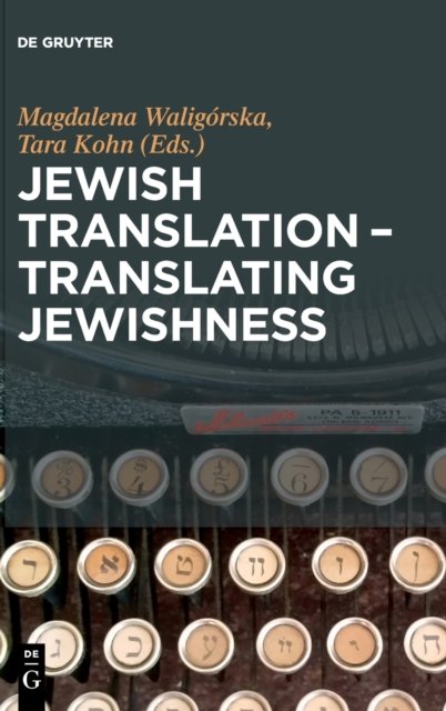 Jewish Translation - Translating Jewishness