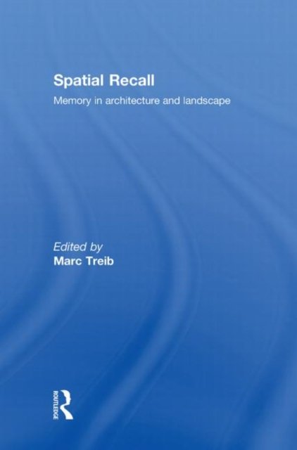 Spatial Recall