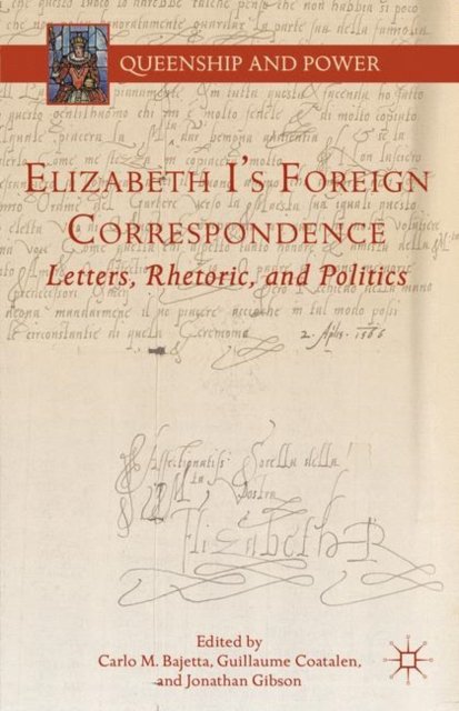 Elizabeth I''s Foreign Correspondence
