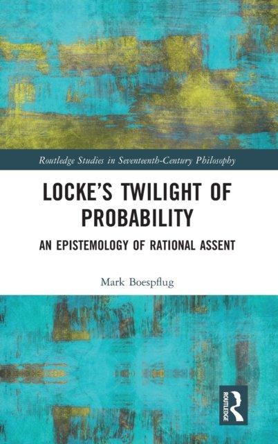 Locke''s Twilight of Probability