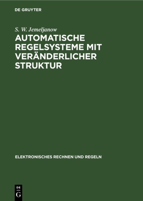 Automatische Regelsysteme Mit Veranderlicher Struktur