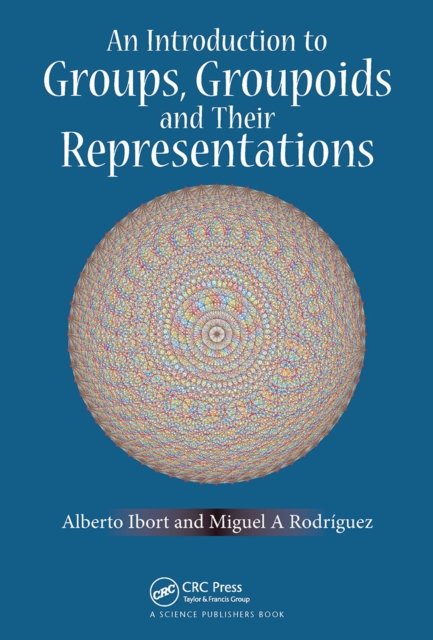 An Introduction to Groups, Groupoids and Their Representations