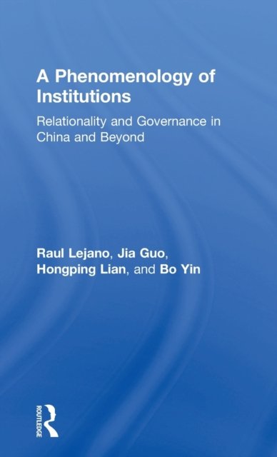 A Phenomenology of Institutions