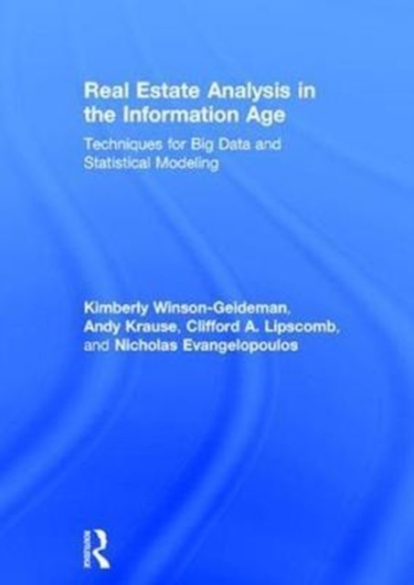 Real Estate Analysis in the Information Age