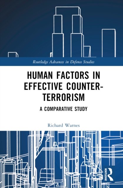Human Factors in Effective Counter-Terrorism