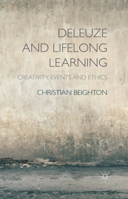 Deleuze and Lifelong Learning