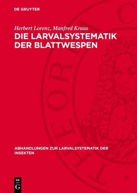 Larvalsystematik der Blattwespen