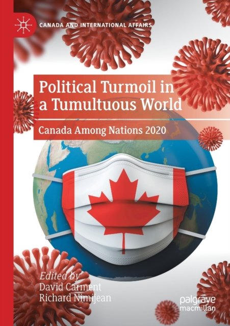 Political Turmoil in a Tumultuous World