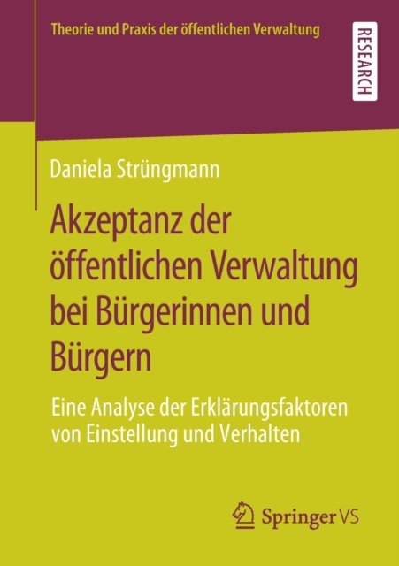 Akzeptanz der offentlichen Verwaltung bei Burgerinnen und Burgern