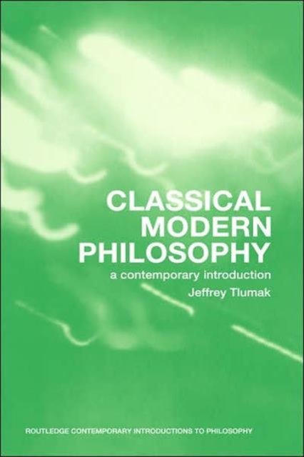Classical Modern Philosophy