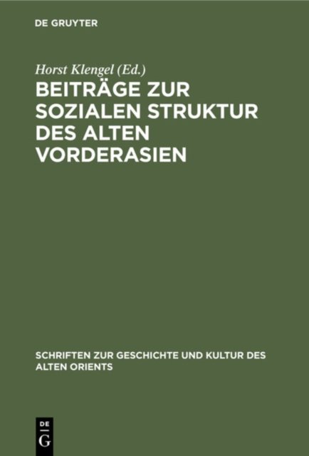 Beitrage Zur Sozialen Struktur Des Alten Vorderasien