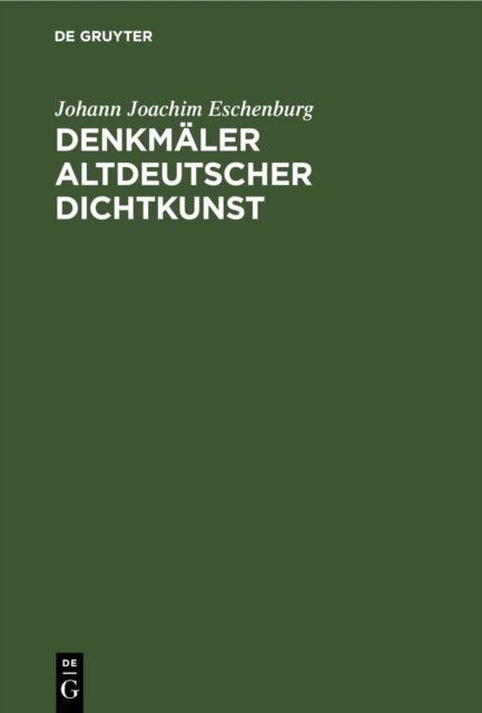 Denkmaler Altdeutscher Dichtkunst