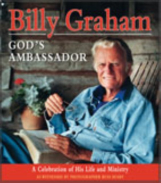 Billy Graham, God''s Ambassador